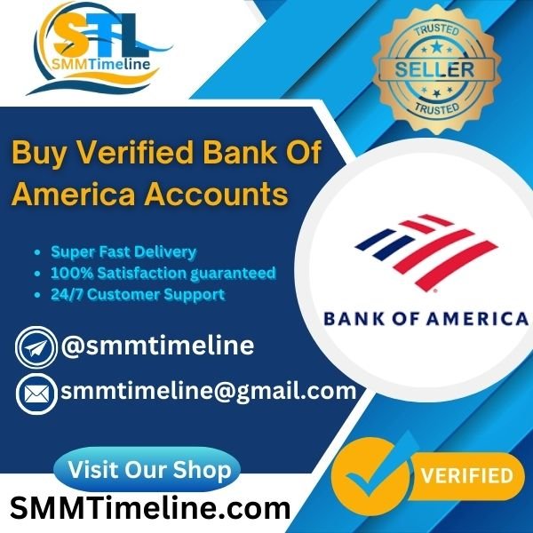 Buy Verified Bank Of America Accounts